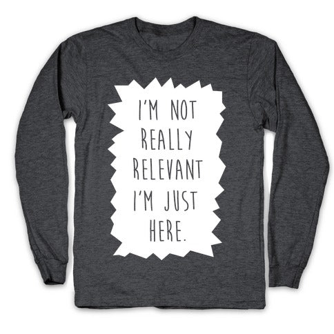 Relevant Longsleeve Tee